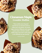 Cinnamon Maple Crumble Muffins Review with a customer review on a light green background