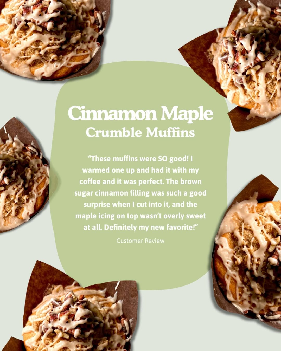 Cinnamon Maple Crumble Muffins Review with a customer review on a light green background